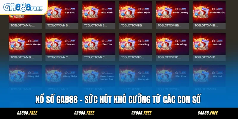 Xổ Số GA888 - Sức Hút Khó Cưỡng Từ Các Con Số